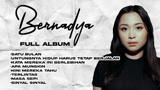 Bernadya Songs Playlist  2024  The Best Of Bernadya [upl. by Burtis921]