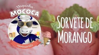 Receita Sorvete de Morango Fácil  Mococa [upl. by Beaver]