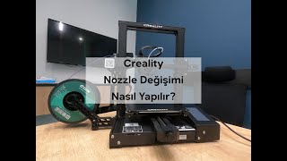 Creality 3D Yazıcılarda Nozzle Değişimi Nasıl Yapılır [upl. by Eiggem]