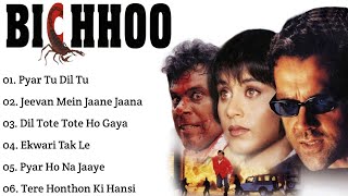 Bichhoo Movie All SongsBobby DeolRani MukerjiMUSICAL WORLD [upl. by Drabeck274]