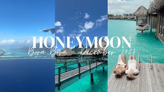 Honeymoon Vlog  Bora Bora [upl. by Towrey]