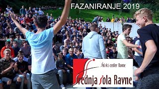 FAZANIRANJE 2019 SREDNJA ŠOLA RAVNE [upl. by Dierdre565]