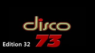 Disco 73  Edition 32 [upl. by Berkman]