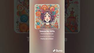 54 07 Talena My Wife [upl. by Neryt]