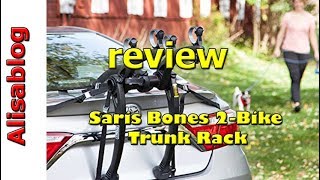 Saris Bones 2 Bike Trunk Rack review 2018 [upl. by Attegroeg]