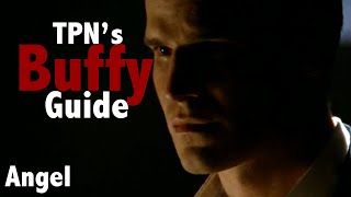 Angel • S01E07 • TPNs Buffy Guide [upl. by Einnoc]