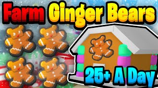 How to Farm GINGERBREAD BEARS 25 PER DAY In Beesmas Bee Swarm Simulator [upl. by Rednaskela]