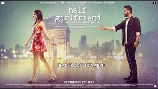 Motion Poster of Half Girlfriend starring Arjun Kapoor and Shraddha Kapoor [upl. by Eikram860]