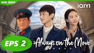 Ma Kui mengajari Wang Xinyan  Always on the Move【INDO SUB】EP2  iQIYI Indonesia [upl. by Standley]