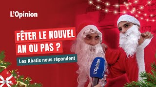 Fêter le nouvel an ou pas  les Rbatis nous répondent [upl. by Amena]