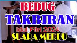 BEDUG TAKBIRAN BERSUARA MERDU [upl. by Johnath309]