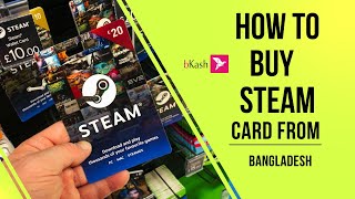 What is steam How To Buy Steam Gift Card From Bangladesh BANGLA [upl. by Loraine64]