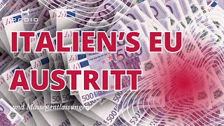 Italiens EU Austritt und Massenentlassungen in Deutschland [upl. by Eduardo902]