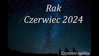 Rak czerwiec 2024 Tarot [upl. by Miran]