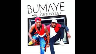 Reggie N Bollie  BUMAYE [upl. by Lledrev]