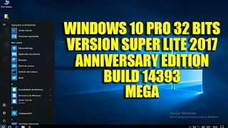 Windows 10 Super Lite 2019 32 Bits MEGA Build 14393 [upl. by Marijn]