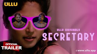 Secretary  Ullu Originals  Official Trailer  Releasing on 10th March [upl. by Cherianne]