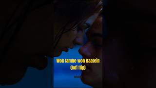 Woh lamhe woh baatein ft Leonardo DiCaprio leonardodicaprio lofiedits emraanhashmimashup [upl. by Farrand947]