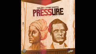 Teejay Vybz Kartel  Pressure Instrumental [upl. by Nohshan]