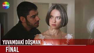 Yuvamdaki Düşman  FİNAL [upl. by Sinnoda]