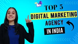 5 Best Digital Marketing Agency in India Best Digital Marketing Company in 2024  Digital marketing [upl. by Anthe]