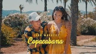 Leon Machère  Copacabana 🌴☀️ Official Video [upl. by Enilav]