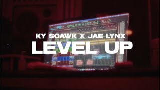 Ky SoAwk x Jae Lynx  Level Up Visualizer [upl. by Nicodemus471]