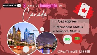 8 Ways to Immigrate to 🍁Canada 🇨🇦 [upl. by Refinneg]