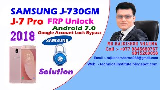 FRP 2018 Samsung J7 Pro j730gmj730fj730g frp unlock without flash 70 10000 [upl. by Leela]