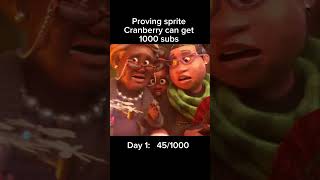 Proving Sprite Cranberry can get 1000 subs day 1 spritecranberry shorts [upl. by Alamat]