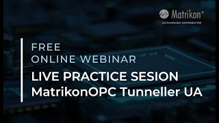 Matrikon OPC Tunneller Webinar 2023 EN [upl. by Ahseyi]