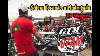 CD GTM Galera Tocando a Madrugada Vol03  DJ Wagner [upl. by Lanoil576]