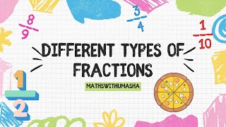 Different types of FRACTIONS [upl. by Franzen]