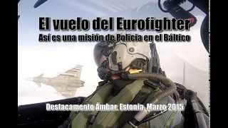 “El vuelo del Eurofighter” Así es una misión de Policía Aérea del Báltico [upl. by Anitsuj462]