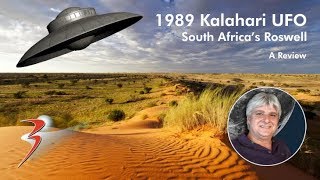 The 1989 Kalahari UFO Incident – South Africa’s Roswell In Review [upl. by Hairim]