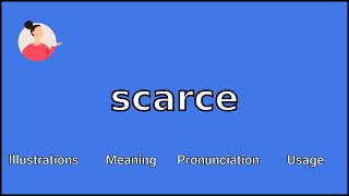 SCARCE  Meaning and Pronunciation [upl. by Odlanra682]