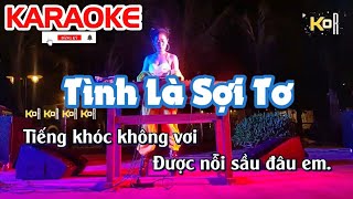 Karaoke Tình Là Sợi Tơ Remix  Tone Nam  Âm Thanh Chuẩn Cực Hay Cực Bốc [upl. by Plafker]