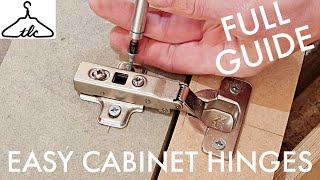 EASILY Install Concealed Hinges  Comprehensive Guide  Euro Hinge  Cabinet Hinge  Vid135 [upl. by Larianna]