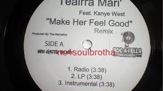 Teairra Mari ft JayZ amp Kanye West quotMake Her Feel Goodquot Remix LP aka Explicit Version [upl. by Alekahs]