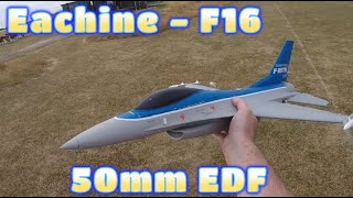 Eachine 50mm EDF F16  2 flights  30 July 2022 [upl. by Aileno]