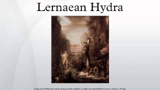 Lernaean Hydra [upl. by Adnawat]