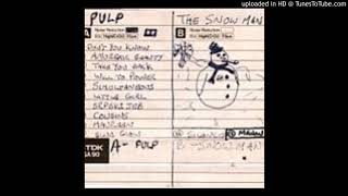 Pulp  Anorexic Beauty Sudan Gerri demo 1984 [upl. by Ragucci]