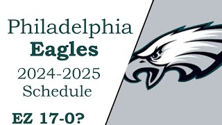 Eagles 20242025 NFL schedule all opponents for next season [upl. by Behnken193]