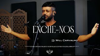 ENCHENOS WILL CARVALHO [upl. by Jared]