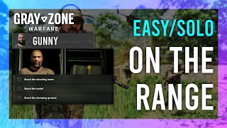 On The Range  Gunny  Gray Zone Warfare GUIDE  QuickSolo  Mission Tutorial [upl. by Brigham]