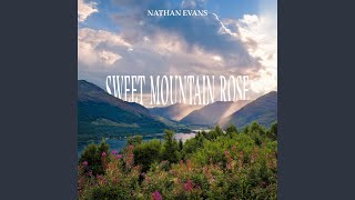 Sweet Mountain Rose Preview [upl. by Alikam]