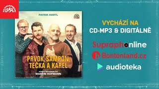 Patrik Hartl  Prvok Šampón Tečka a Karel čte Martin Hofmann upoutávka [upl. by Gide]