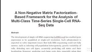 A Non Negative Matrix Factorization Based Framework for the Analysis of Multi Class Time Series Sing [upl. by Pheni250]