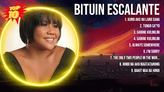 Bituin Escalante 2024 Hits  Bituin Escalante  Bituin Escalante Hits [upl. by Ornas]