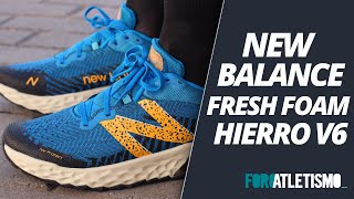 New Balance Fresh Foam Hierro v6 REVIEW [upl. by Anuahsat170]